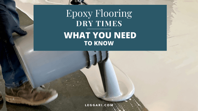 Epoxy Flooring Dry time - What you need to know.